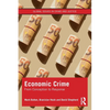 Economic Crime: From Conception to Response - Paperback