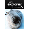 Life In The Antarctic - Kids Explore: Animal books nonfiction - books ages 5-6 - Paperback
