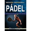 Innovación e investigación en pádel - Paperback