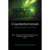 Counterterrorism: Bridging Operations and Theory: A Terrorism Research Center Book - Paperback