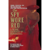 The Spy Wore Red: The Romanones Spy Series - Paperback
