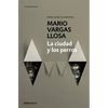 La Ciudad Y Los Perros / The Time of the Hero - Paperback