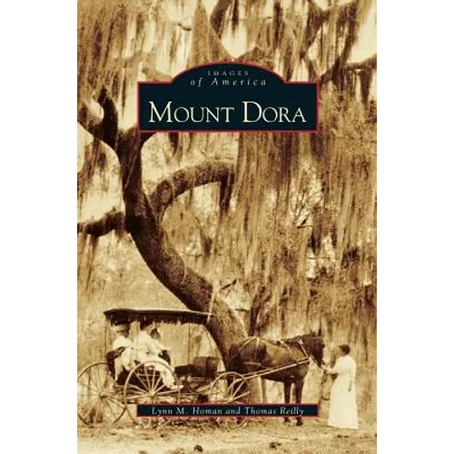 Mount Dora - Hardcover