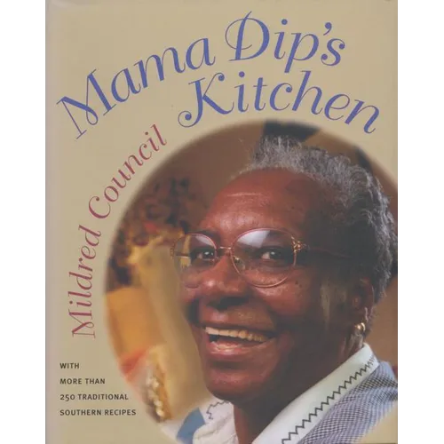 Mama Dip's Kitchen - Hardcover