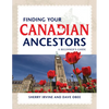 Finding Your Canadian Ancestors: A Beginner's Guide - Paperback