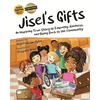 Jisel's Gifts: An Inspiring True Story of Empathy, Kindness, and Giving Back to the Community (Multicultural) - Paperback