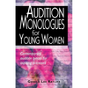 Audition Monologues for Young Women #1 - Paperback