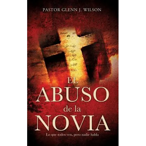 El Abuso de La Novia - Paperback