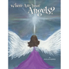 Where Are Your Angels? - Hardcover