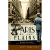 Paris of the Plains: Kansas City from Doughboys to Expressways - Paperback