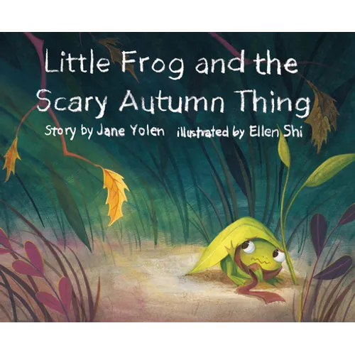 Little Frog and the Scary Autumn Thing - Paperback