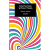 Punctuation Without Tears: Punctuate Confidently - In Minutes! - Paperback