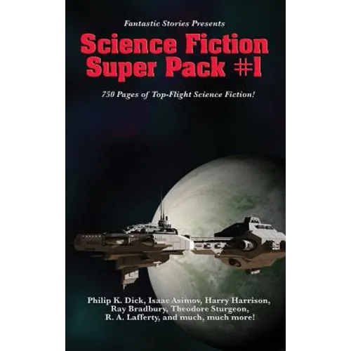 Fantastic Stories Presents the Science Fiction Super Pack #1: A Positronic Book - Hardcover