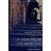 A View from the Margins: Stories for Holy Week - Paperback