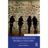 Human Rights in World History - Paperback