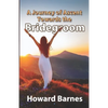 A Journey of Ascent towards the Bridegroom - Paperback