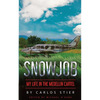 Snowjob: My Life in the Medellin Cartel - Paperback