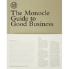 The Monocle Guide to Good Business - Hardcover