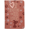 52 Devotions for Dog Lovers - Imitation Leather