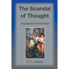 The Scandal of Thought: Impolitical Commentaries - Paperback