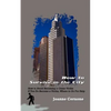 How to Survive in the City: How to Avoid Becoming a Crime Victim If You Do Become a Victim, Where to Go For Help - Paperback