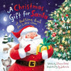 A Christmas Gift for Santa: A Bedtime Book for Little Ones - Board Book