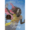The Blacker the Berry: A Coretta Scott King Award Winner - Paperback