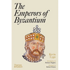 The Emperors of Byzantium - Hardcover