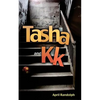 Tasha and KK - Paperback