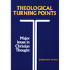 Theological Turning Points - Paperback