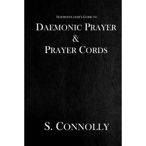Daemonic Prayer & Prayer Cords - Paperback