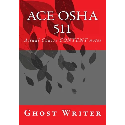 Ace OSHA 511 - Paperback