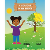4 Seasons In My Shoes - Paperback