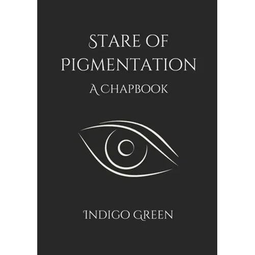 Stare of Pigmentation - Paperback