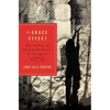 The Grace Effect: How the Power of One Life Can Reverse the Corruption of Unbelief - Paperback
