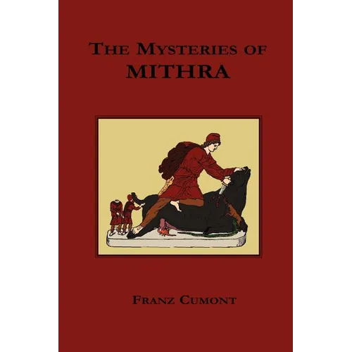 The Mysteries of Mithra - Paperback