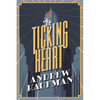 The Ticking Heart - Paperback
