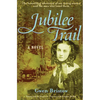 Jubilee Trail: Volume 3 - Paperback