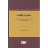 Sister Kenny: The Woman Who Challenged the Doctors - Paperback
