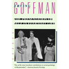 The Presentation of Self in Everyday Life - Paperback