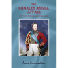 The Charles Asgill Affair. Setting the Record Straight - Paperback