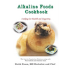 Alkaline Foods Cookbook - Paperback