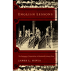 English Lessons: The Pedagogy of Imperialism in Nineteenth-Century China - Paperback