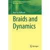 Braids and Dynamics - Paperback