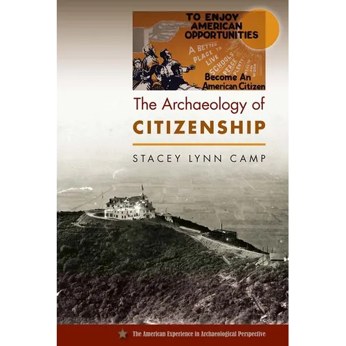 The Archaeology of Citizenship - Paperback
