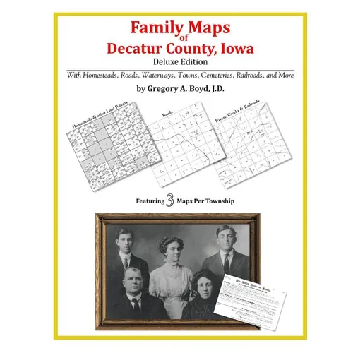 Family Maps of Decatur County, Iowa - Paperback