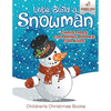 Let's Build A Snowman - Christmas Coloring Books For Kids Children's Christmas Books - Paperback