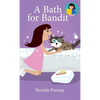 A Bath for Bandit - Hardcover