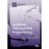 Synthetic DNA and RNA Programming - Paperback