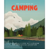 The Little Book of Camping: From Canvas to Campervan - Hardcover